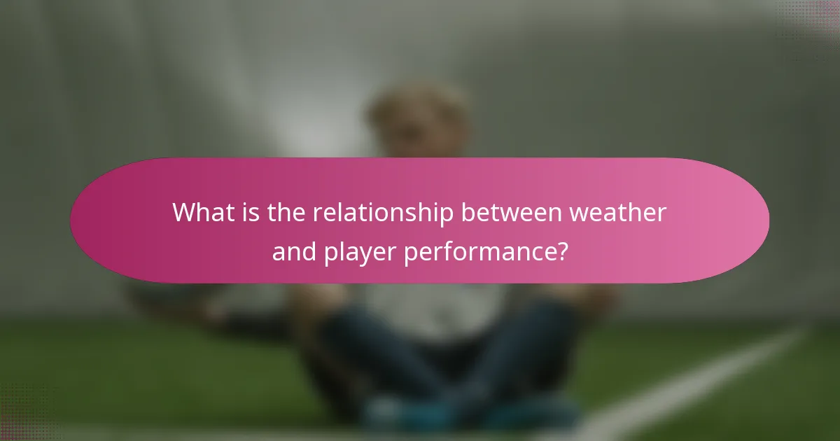 What is the relationship between weather and player performance?